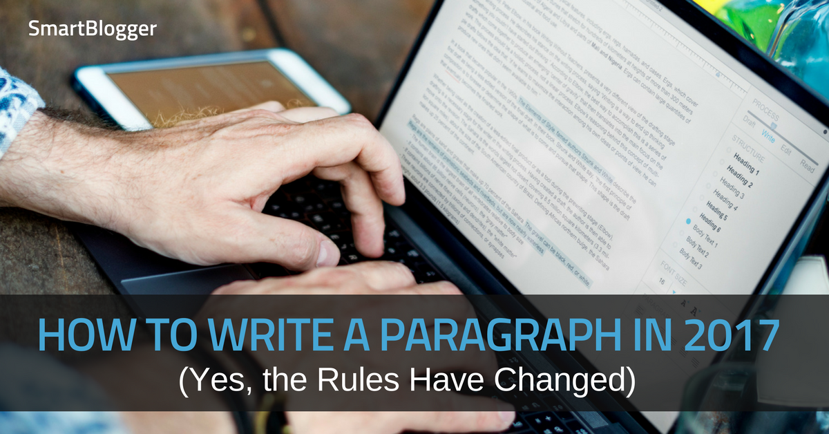 How to Write a Paragraph: 2 New Rules for 2022