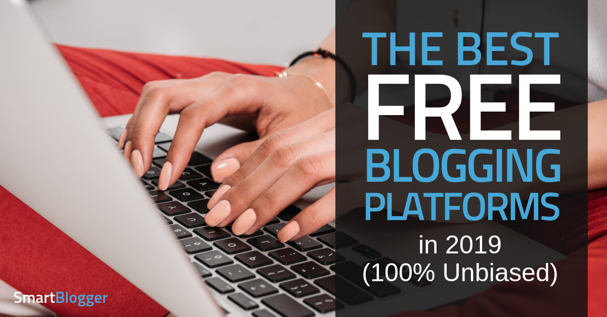Best free blogging platform