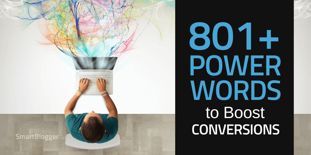 801 Power Words That Pack A Punch Convert Like Crazy