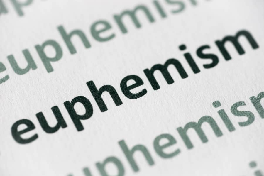 The Literary Definition of Euphemism, With Examples