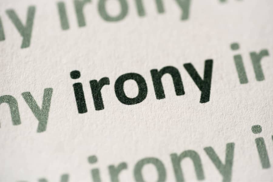 20 Irony Examples You Don't Need (Because You're the Expert)