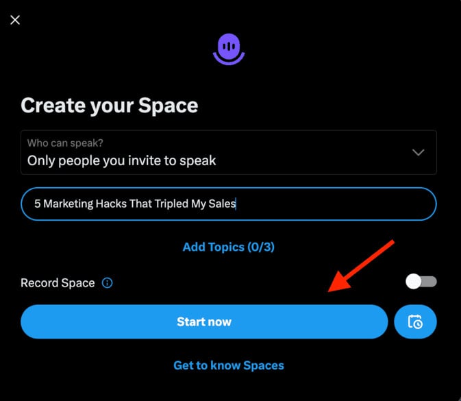 "start now" button in X/Twitter Spaces